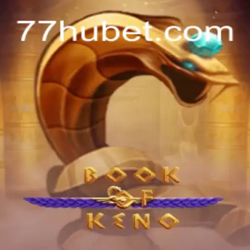 Descubra a Emoção do BookOfKeno com Hubet